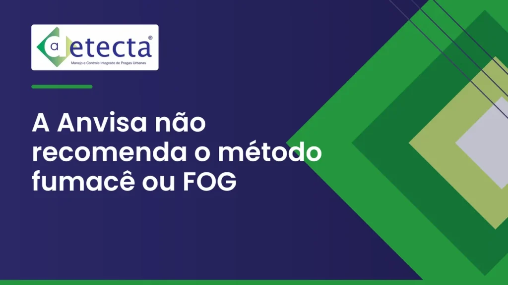 Capa do artigo sobre a Anvisa não recomenda o método fumacê ou FOG.