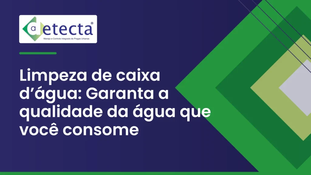 Capa do artigo sobre limpeza de caixa d’água.